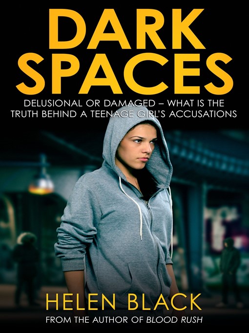Title details for Dark Spaces by Helen Black - Available